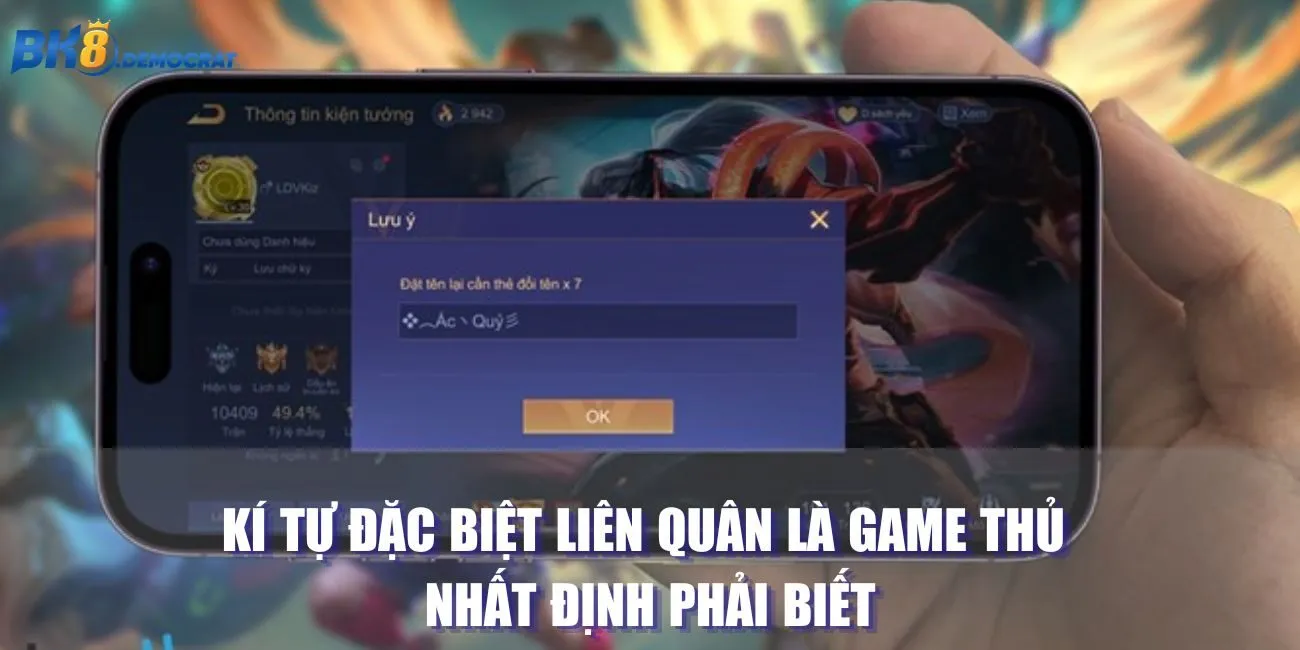 Kí Tự Đặc Biệt Liên Quân Là Game Thủ Nhất Định Phải Biết